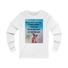 Load image into Gallery viewer, Women&#39;s Jersey Long Sleeve Tee- Tell me the truth daughter, so I can help
