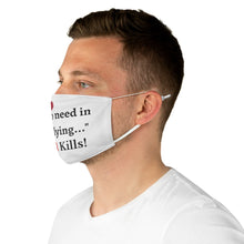 Load image into Gallery viewer, Fabric Face Mask - Covid Kills
